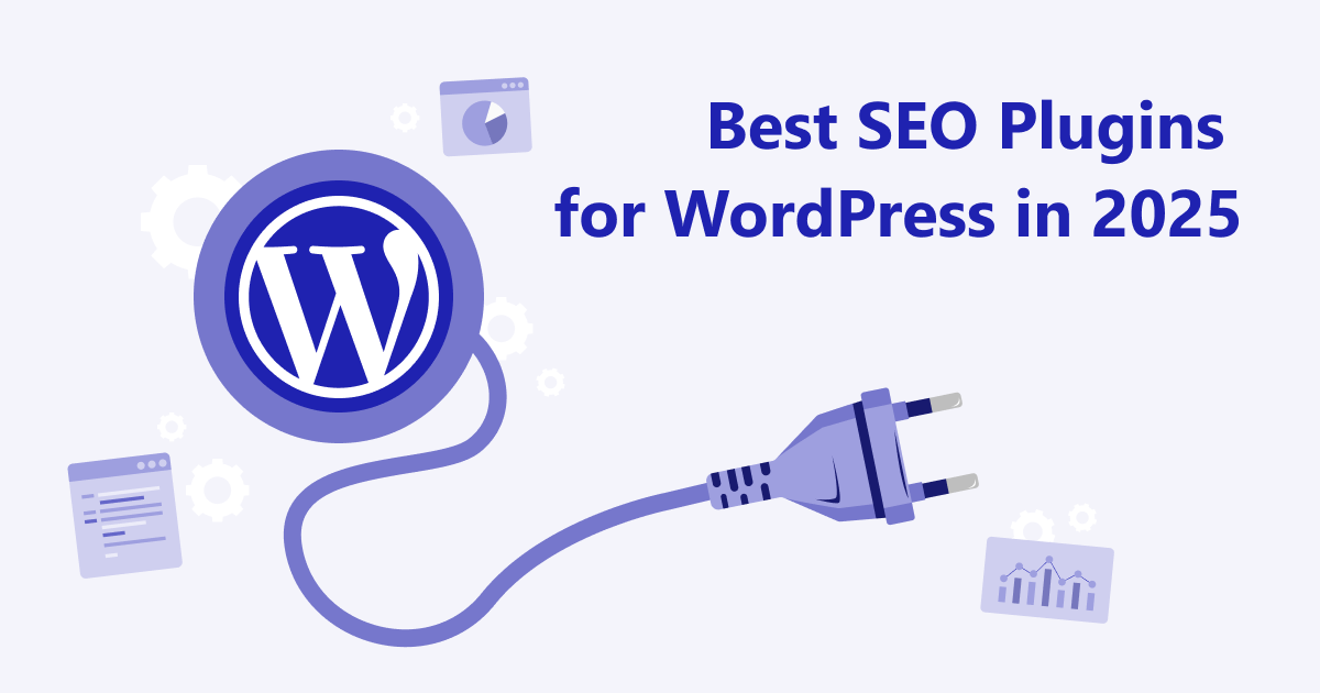 Best SEO Plugins for WordPress in 2025